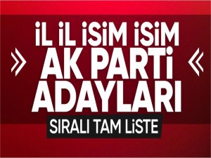 Türkiye yerel seçime gidiyor! AK Partinin il il adayları..