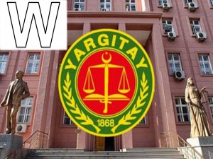 Yargıtay soyadında w harfini kabul etmedi