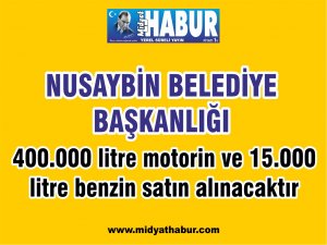 400.000 litre motorin ve 15.000 litre benzin satın alınacaktır