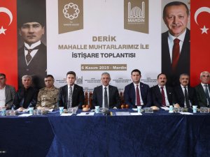 Derik’te Mahalle Muhtarlarıyla İstişare Toplantısı Gerçekleşti