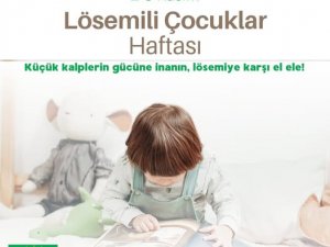 HÜDA PAR dan Lösemili Çocuklar Haftası mesajı