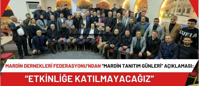 Mardin Dernekler Federasyonudan Açıklama