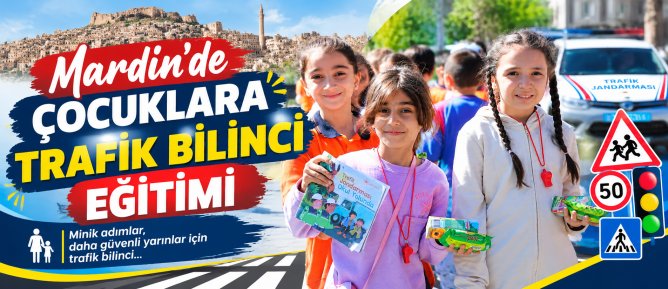Mardin’de Çocuklara Trafik Bilinci Eğitimi