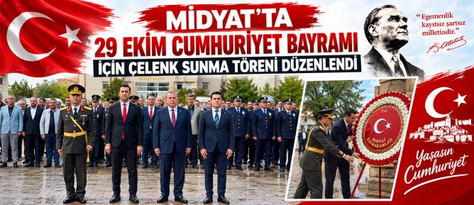 MİDYAT’TA 29 EKİM CUMHURİYET BAYRAMI İÇİN ÇELENK SUNMA TÖRENİ DÜZENLENDİ